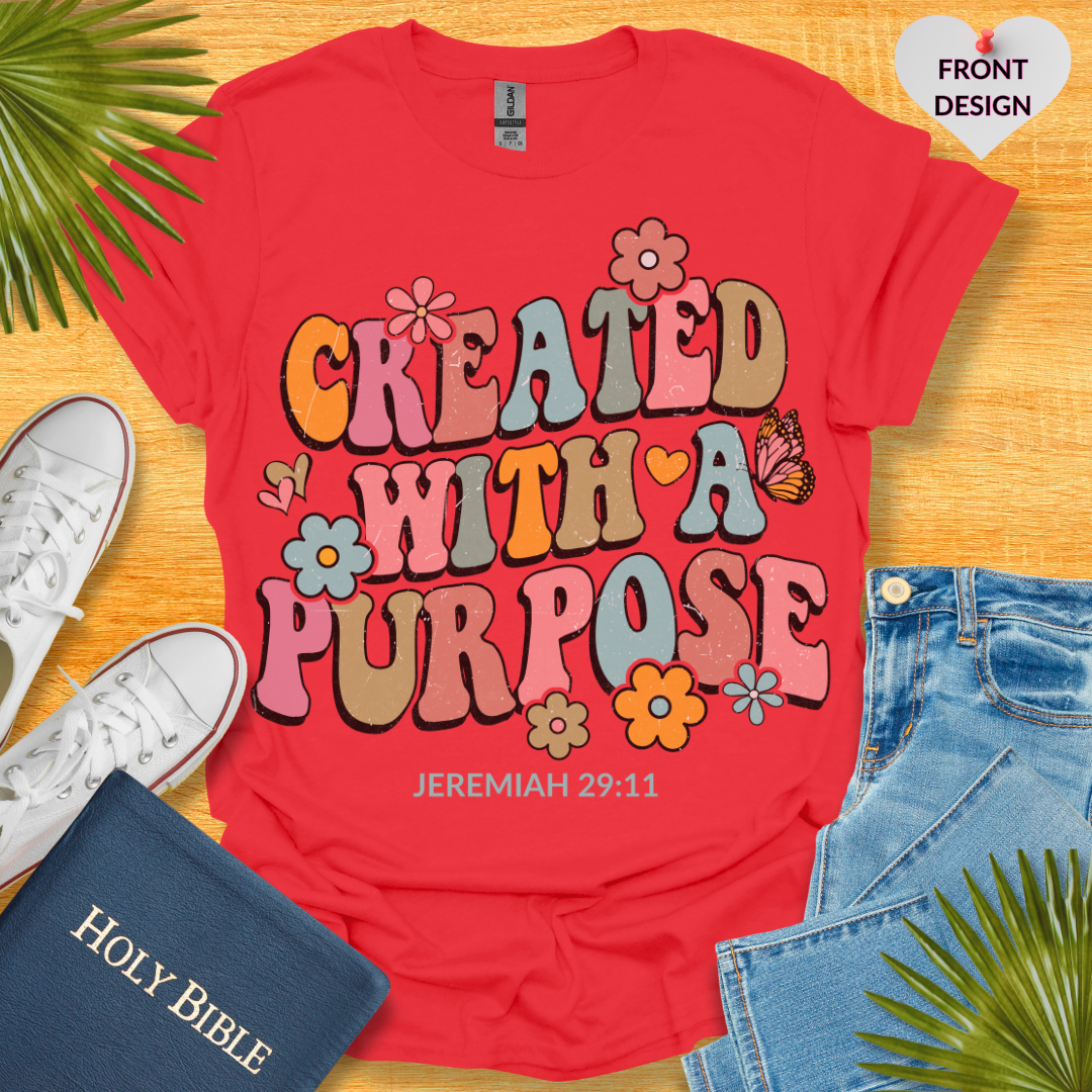 Created With a Purpose T-Shirt