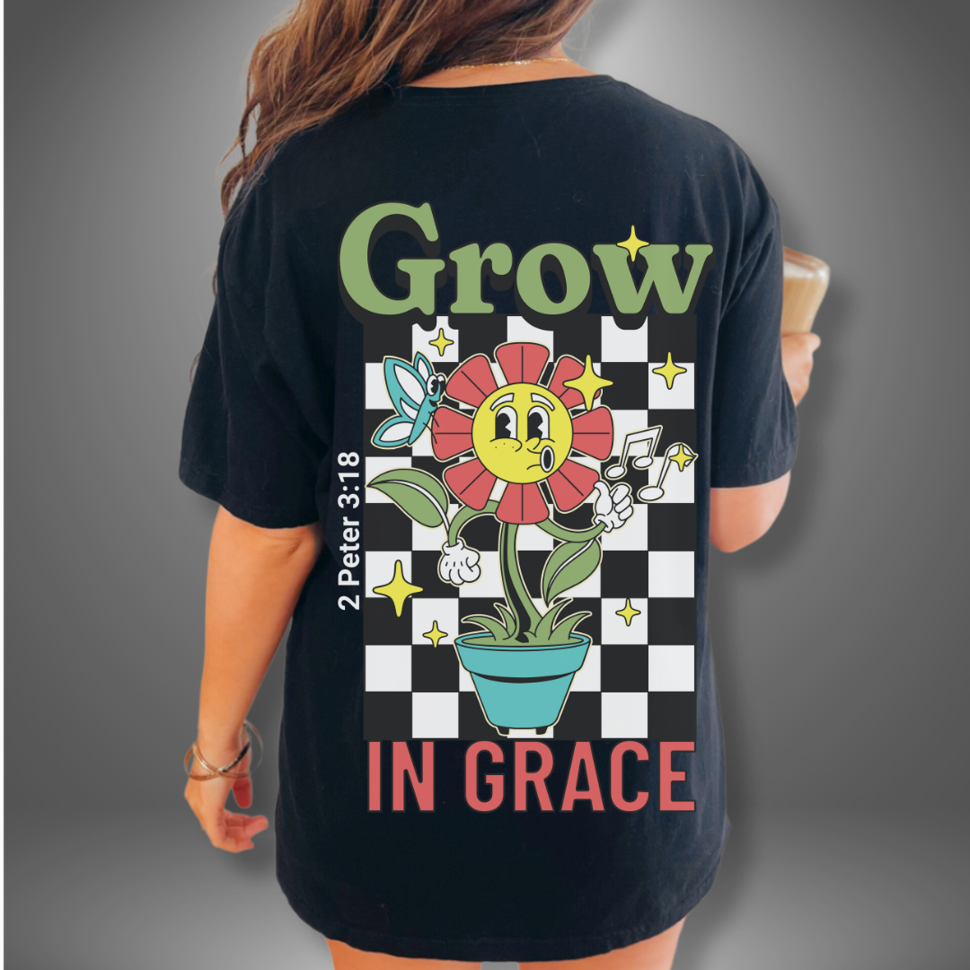 Grow In Grace T-Shirt