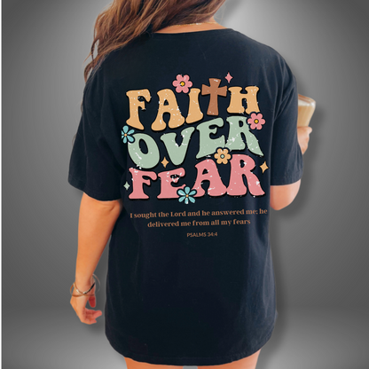 Faith Over Fear T-Shirt