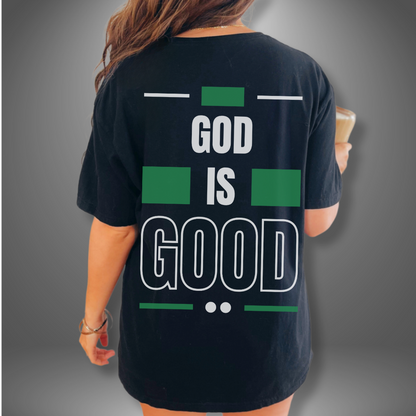 God Is Good T-Shirt