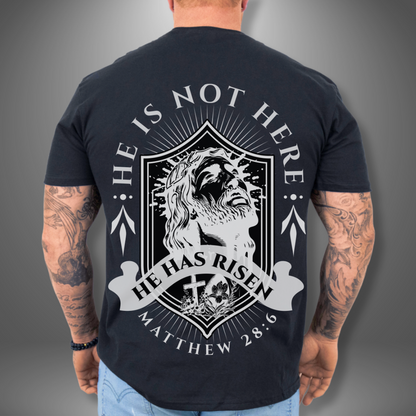 He is Risen T-Shirt