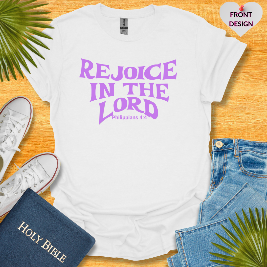 Rejoice In The Lord Unisex T-Shirt