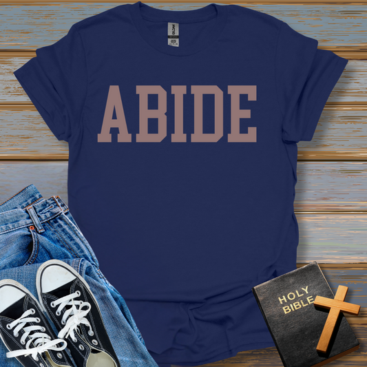 Abide Unisex T-Shirt