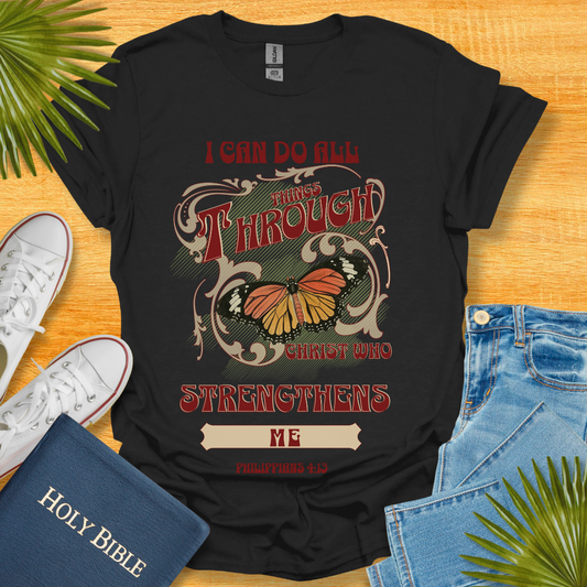 I can do all things T-Shirt