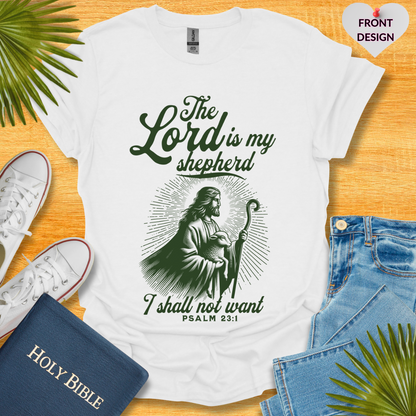 The Lord Is Shepherd Unisex T-Shirt