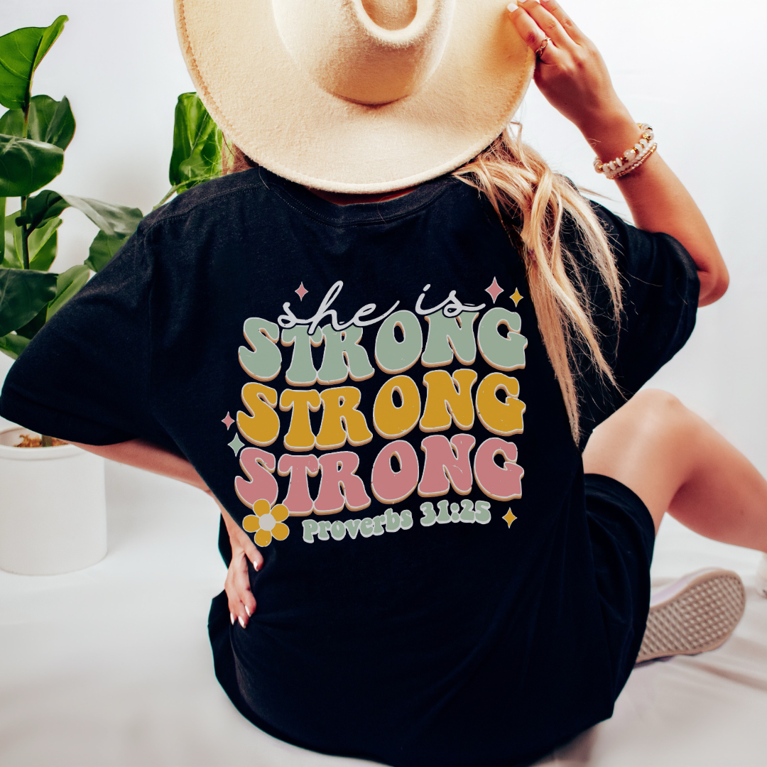 She Is Strong T-Shirt