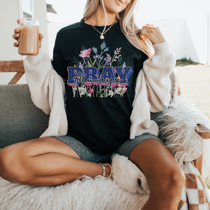 Pray Wait and Trust Floral T-Shirt