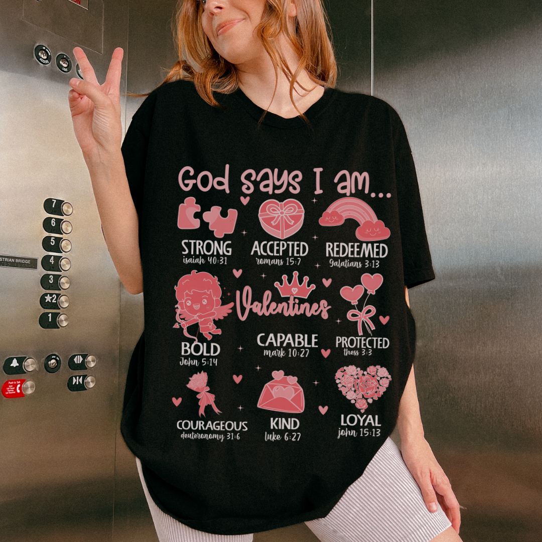 God Says I am T-Shirt