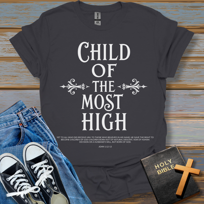 Child of the most High Unisex T-Shirt