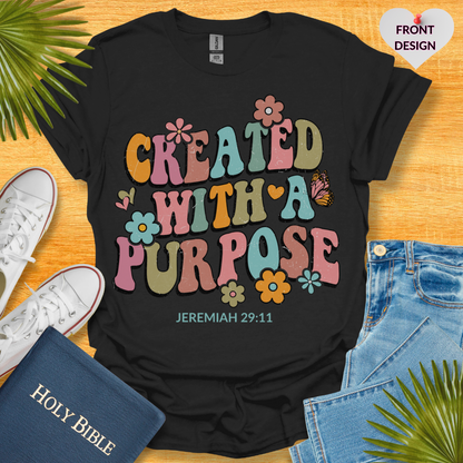 Created With a Purpose T-Shirt