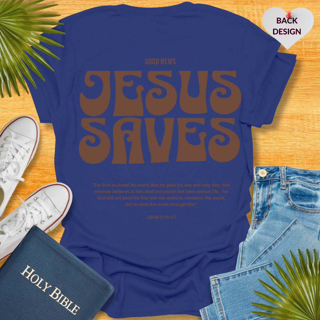 Jesus Saves Unisex T-Shirt