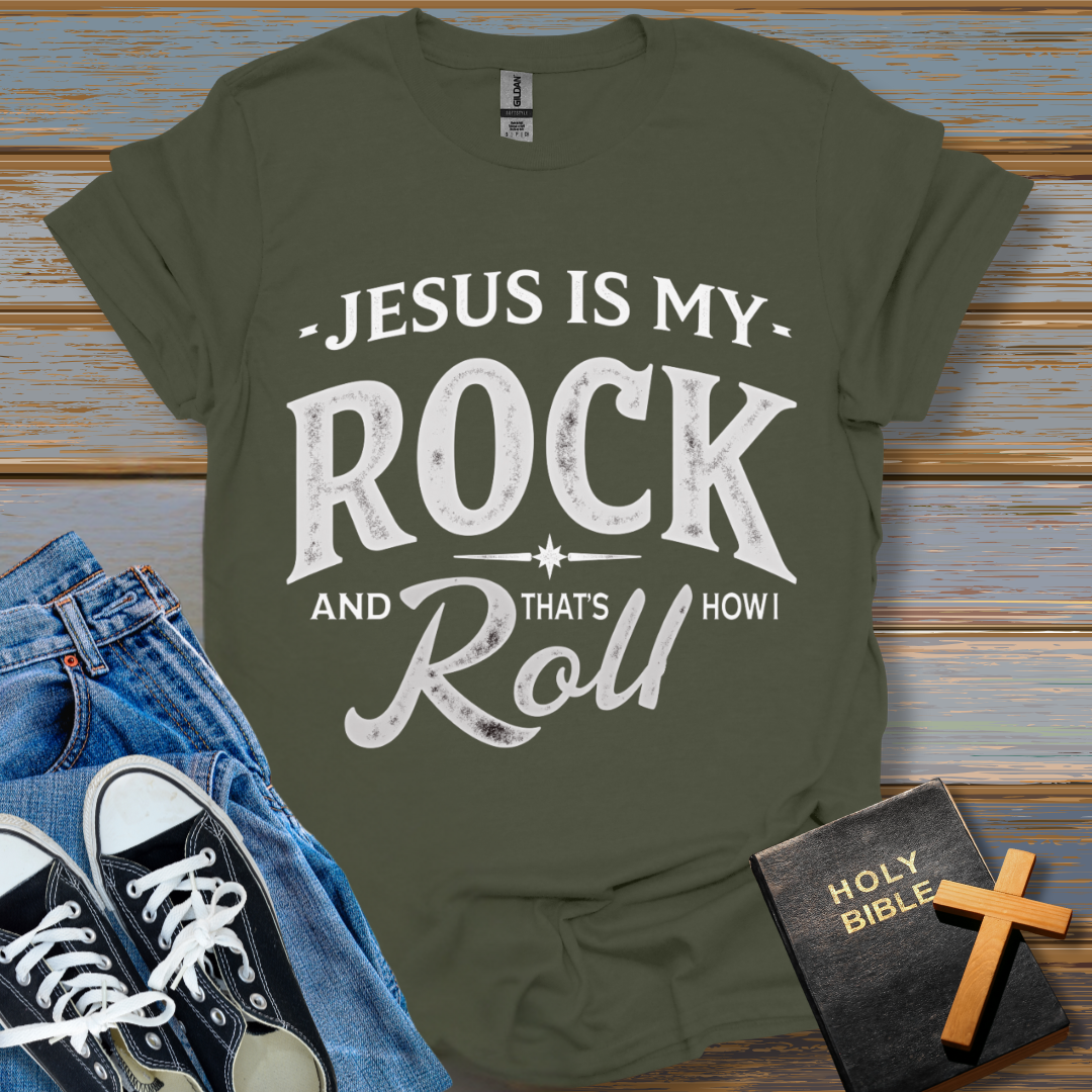 Jesus Is My Rock and That's How I Roll Unisex T-Shirt