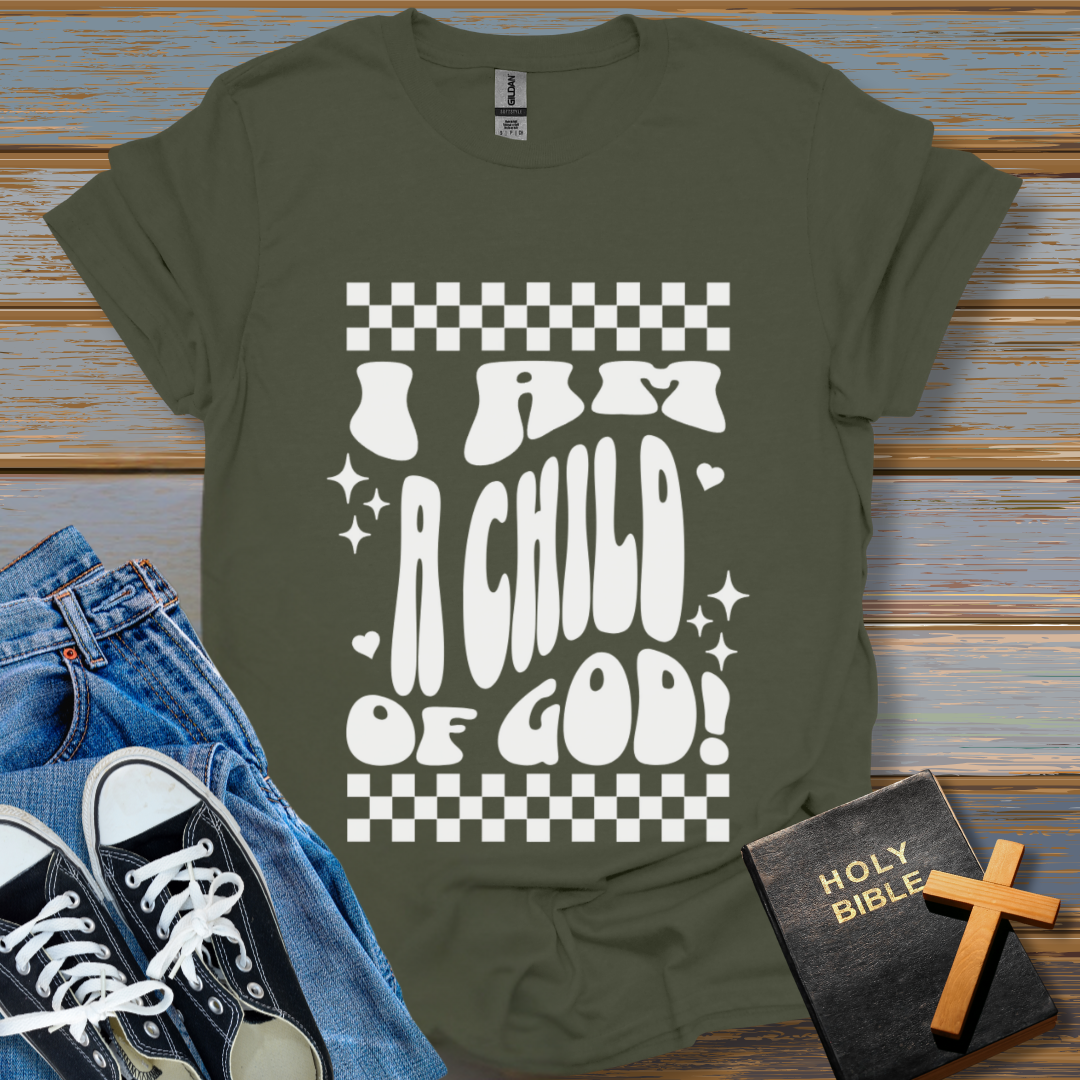 I am a Child Of God Unisex T-Shirt