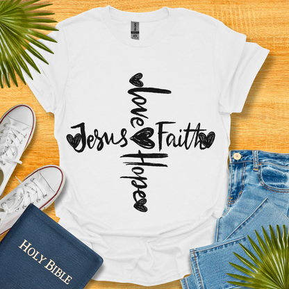 Jesus Love Hope Faith T-Shirt