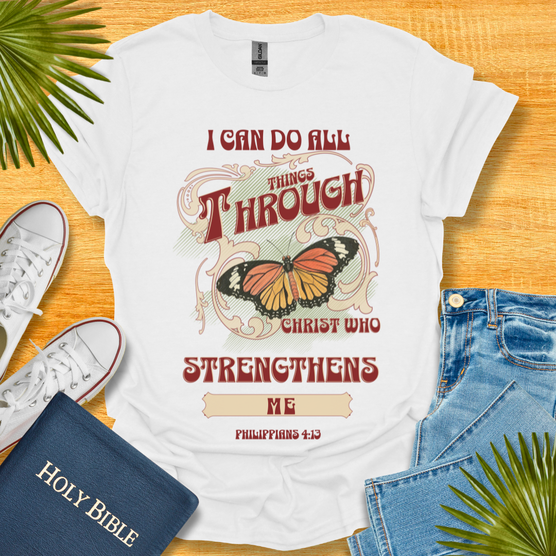 I can do all things T-Shirt