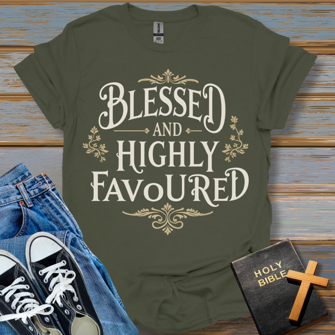 Blessed And Highly Favoured Unisex T-Shirt