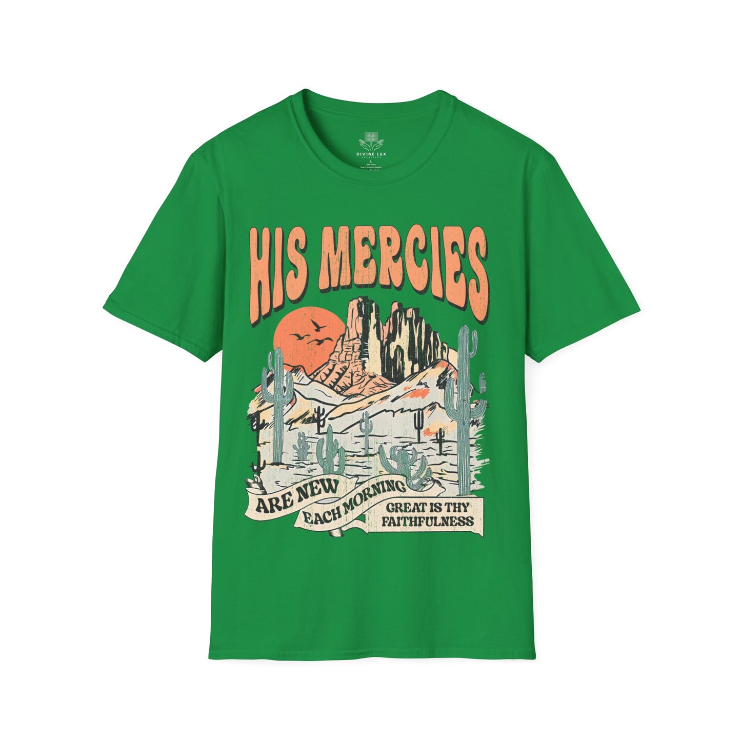 His Mercies are new each Morning T-Shirt