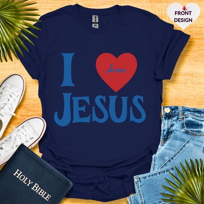 I Love Jesus Unisex T-Shirt