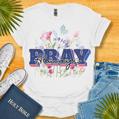 Pray Wait and Trust Floral T-Shirt