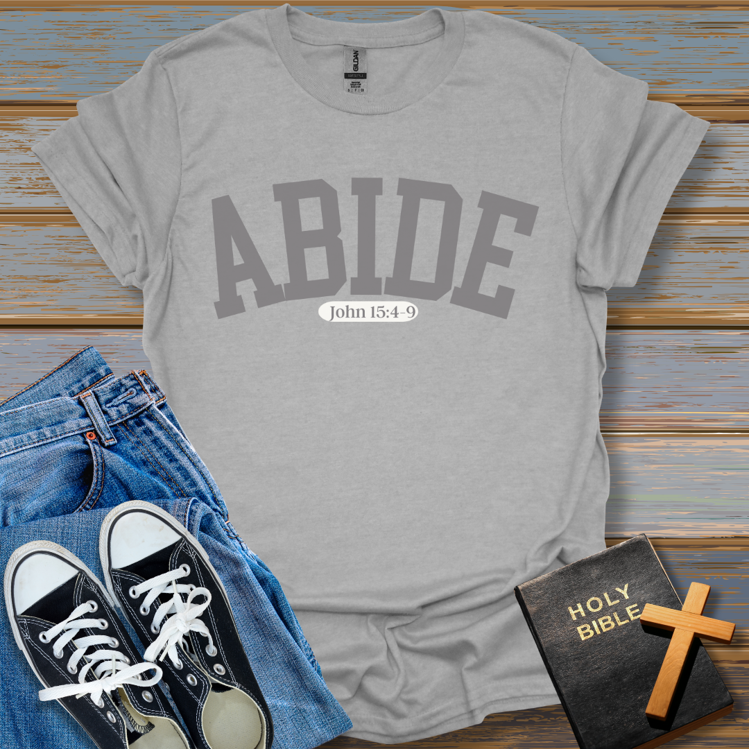 Abide Unisex T-Shirt