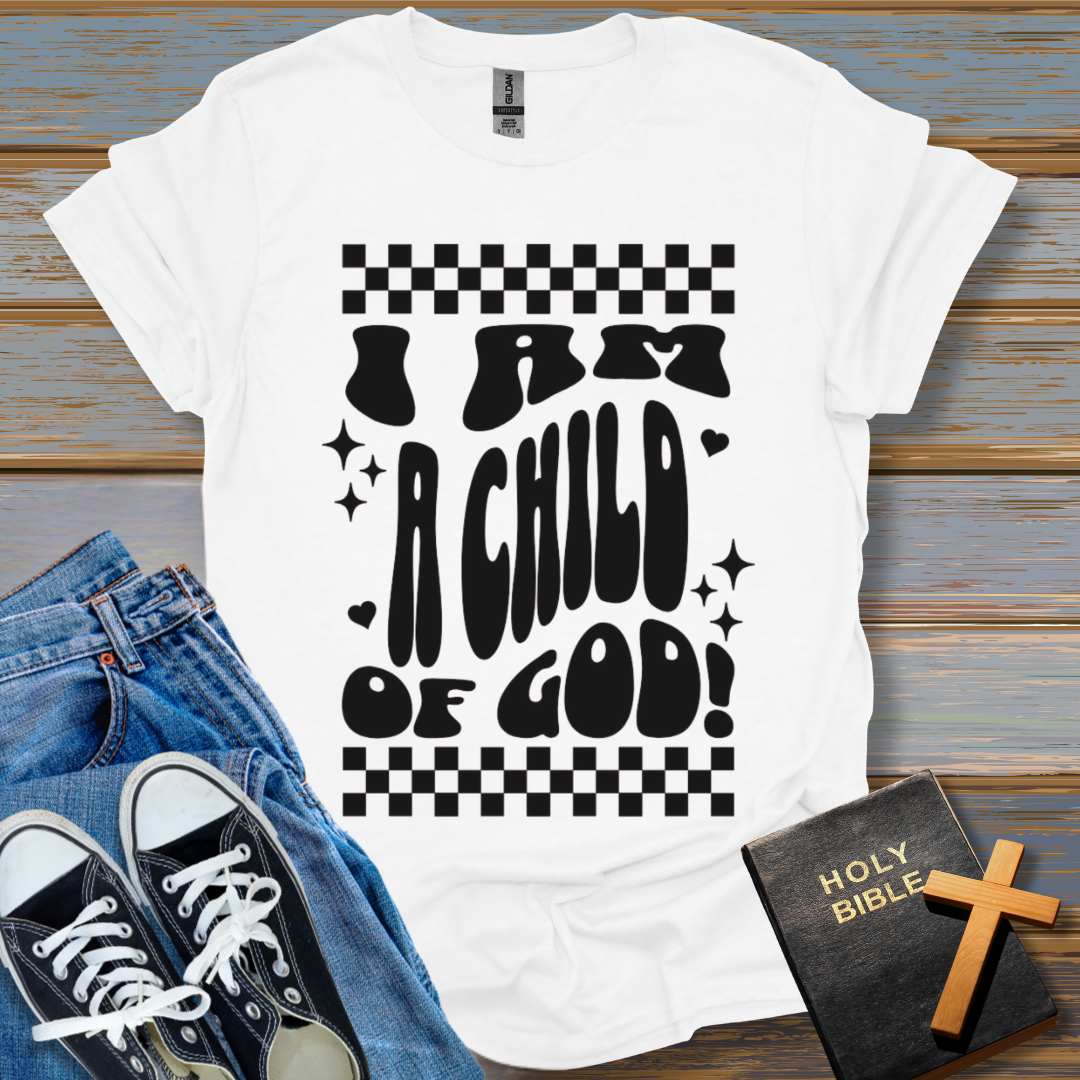 I am a Child Of God Unisex T-Shirt