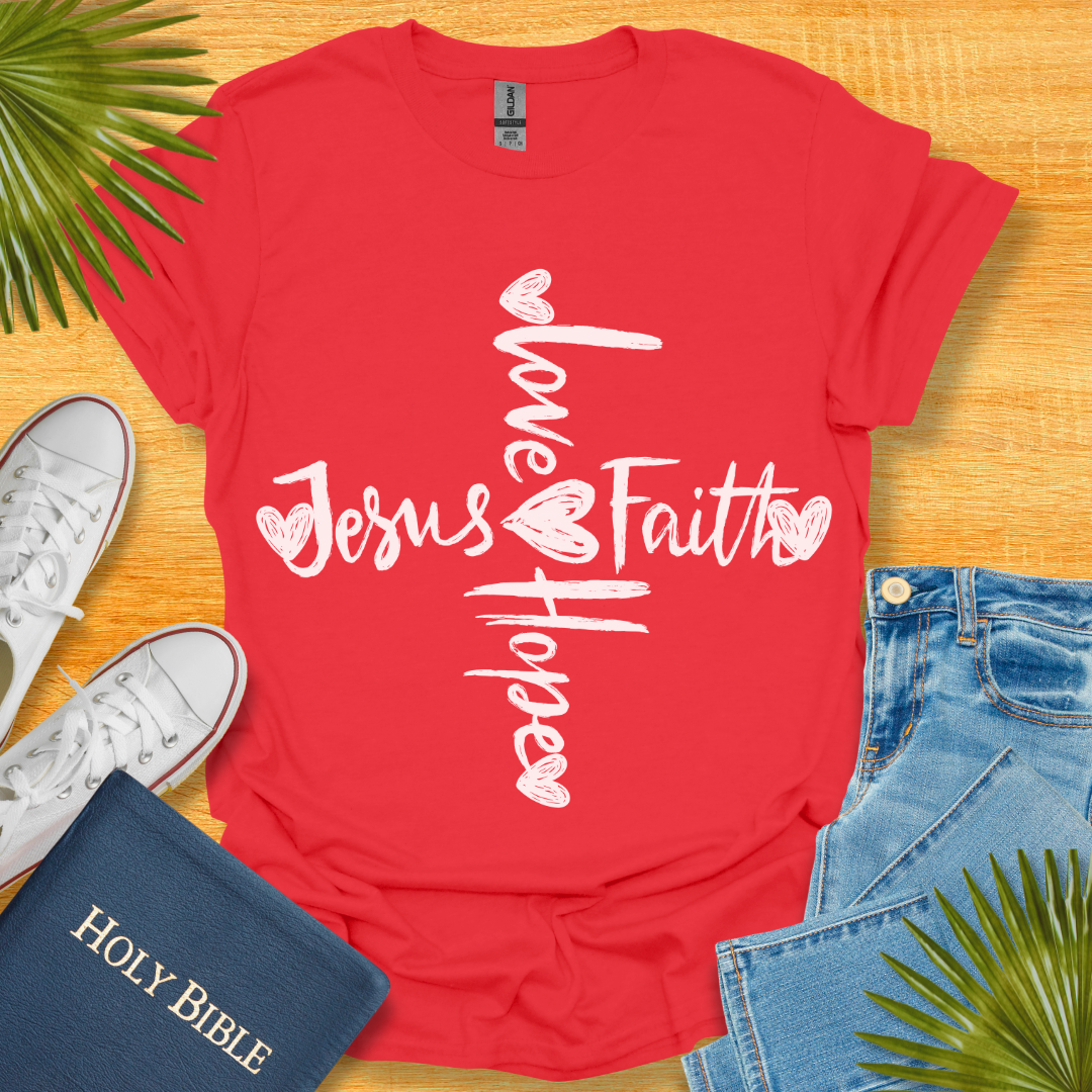 Jesus Love Hope Faith T-Shirt