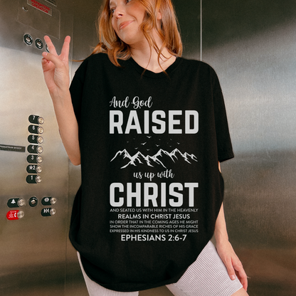 And God Raised Us Up With Christ Unisex T-Shirt