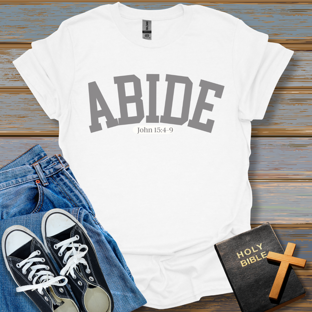 Abide Unisex T-Shirt