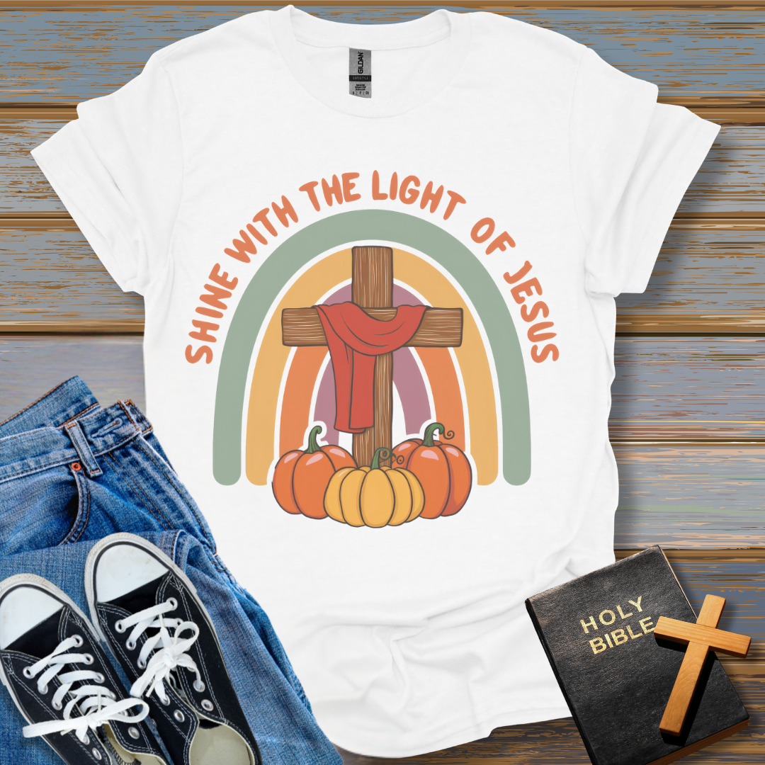 Shine with the light of Jesus T-Shirt