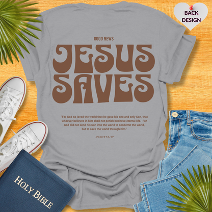 Jesus Saves Unisex T-Shirt