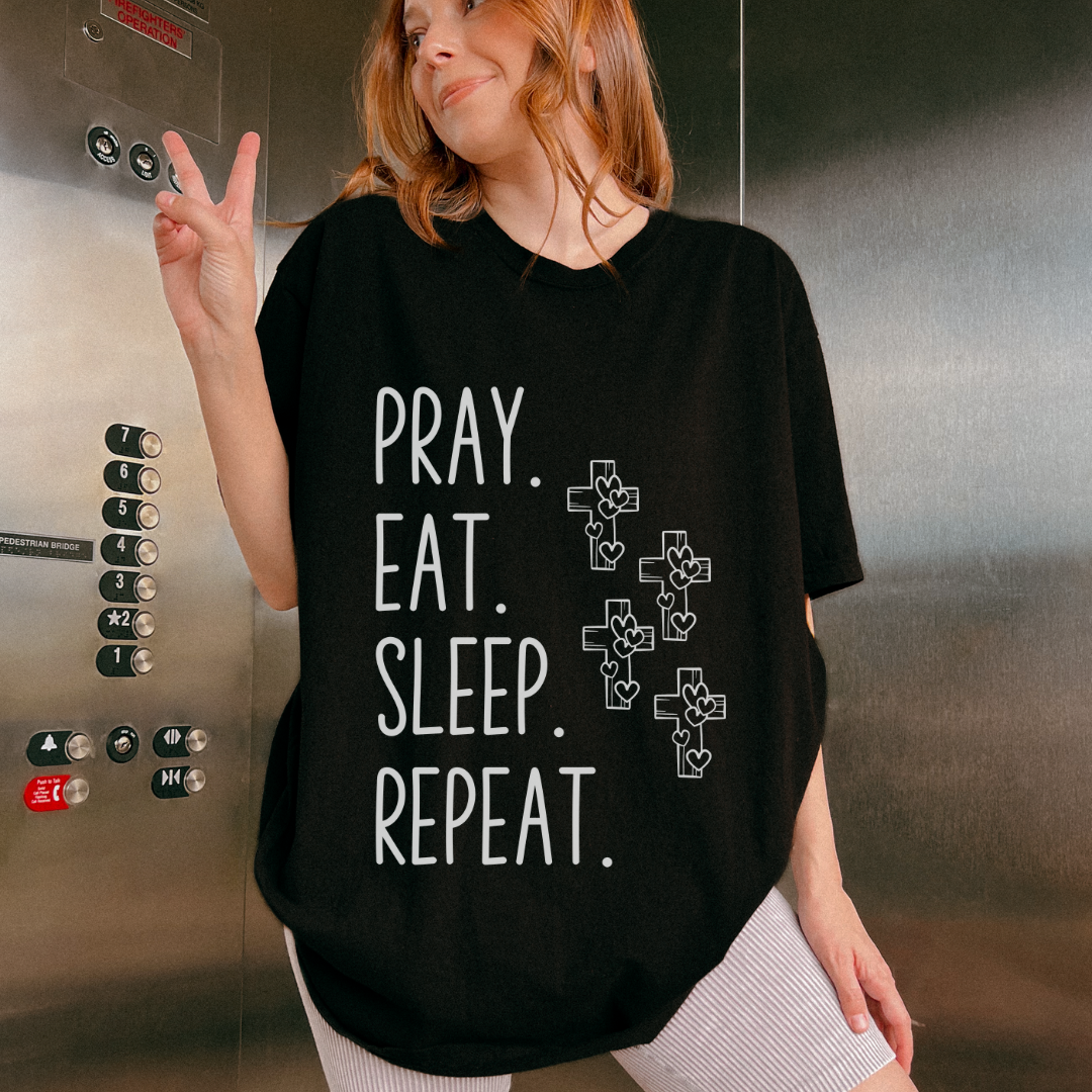 Pray Eat Sleep Repeat Unisex T-Shirt