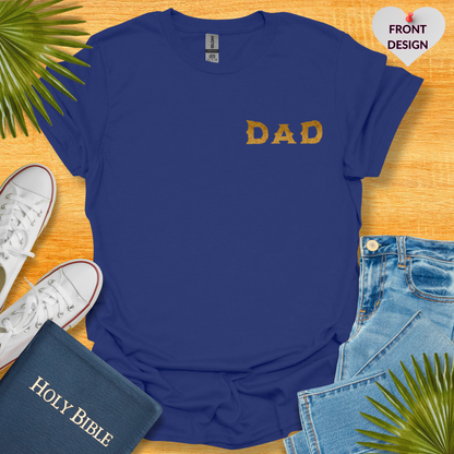 Wild Faithful Dad T-Shirt