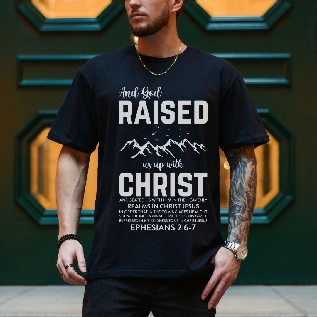 And God Raised Us Up With Christ Unisex T-Shirt