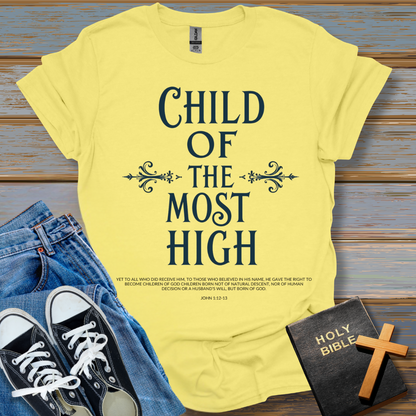 Child of the most High Unisex T-Shirt