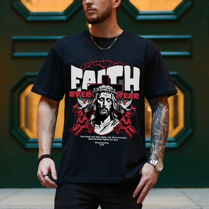 Faith Over Fear Unisex T-Shirt