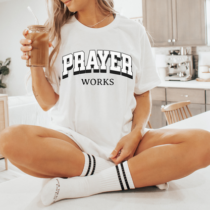 Prayer Works Unisex T-Shirt