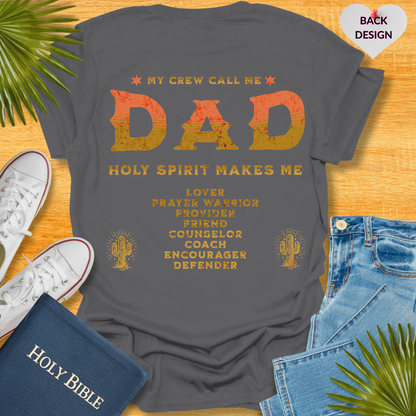 Wild Faithful Dad T-Shirt