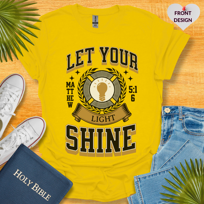 Let Your Light Shine Unisex T-Shirt