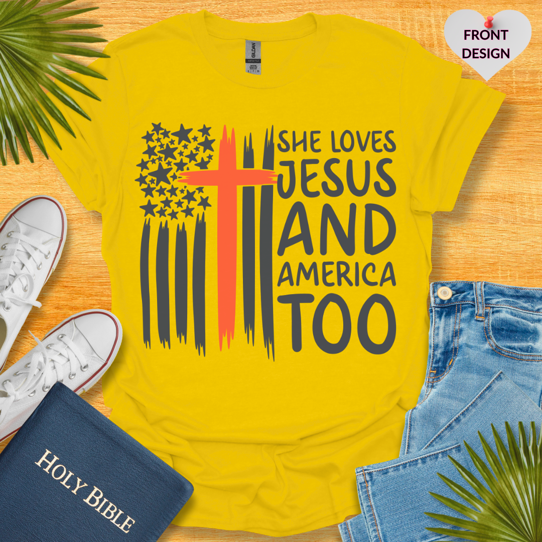 4TH Of July She Loves Jesus Flag Cross Patriotic T-Shirt