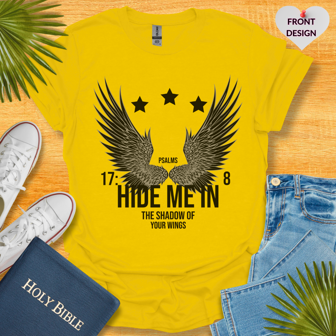 Hide Me In The Shadow Of Your Wings Unisex T-Shirt