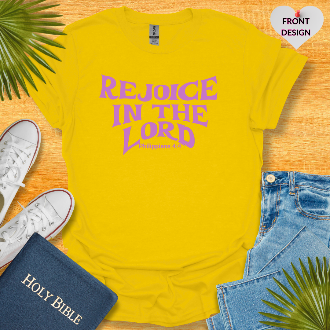 Rejoice In The Lord Unisex T-Shirt