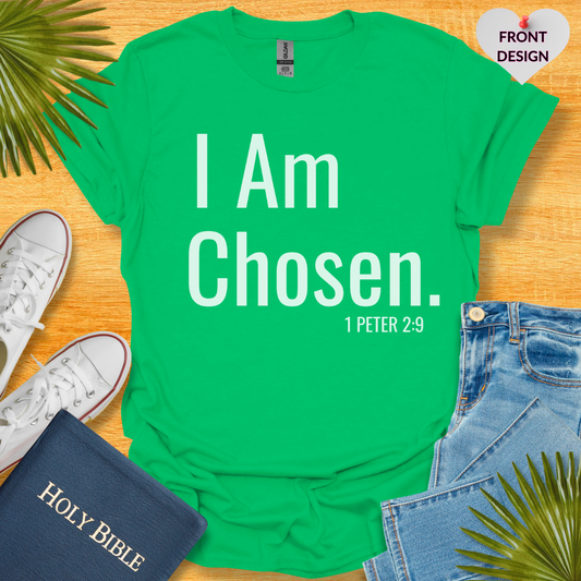 I am Chosen Unisex T-Shirt