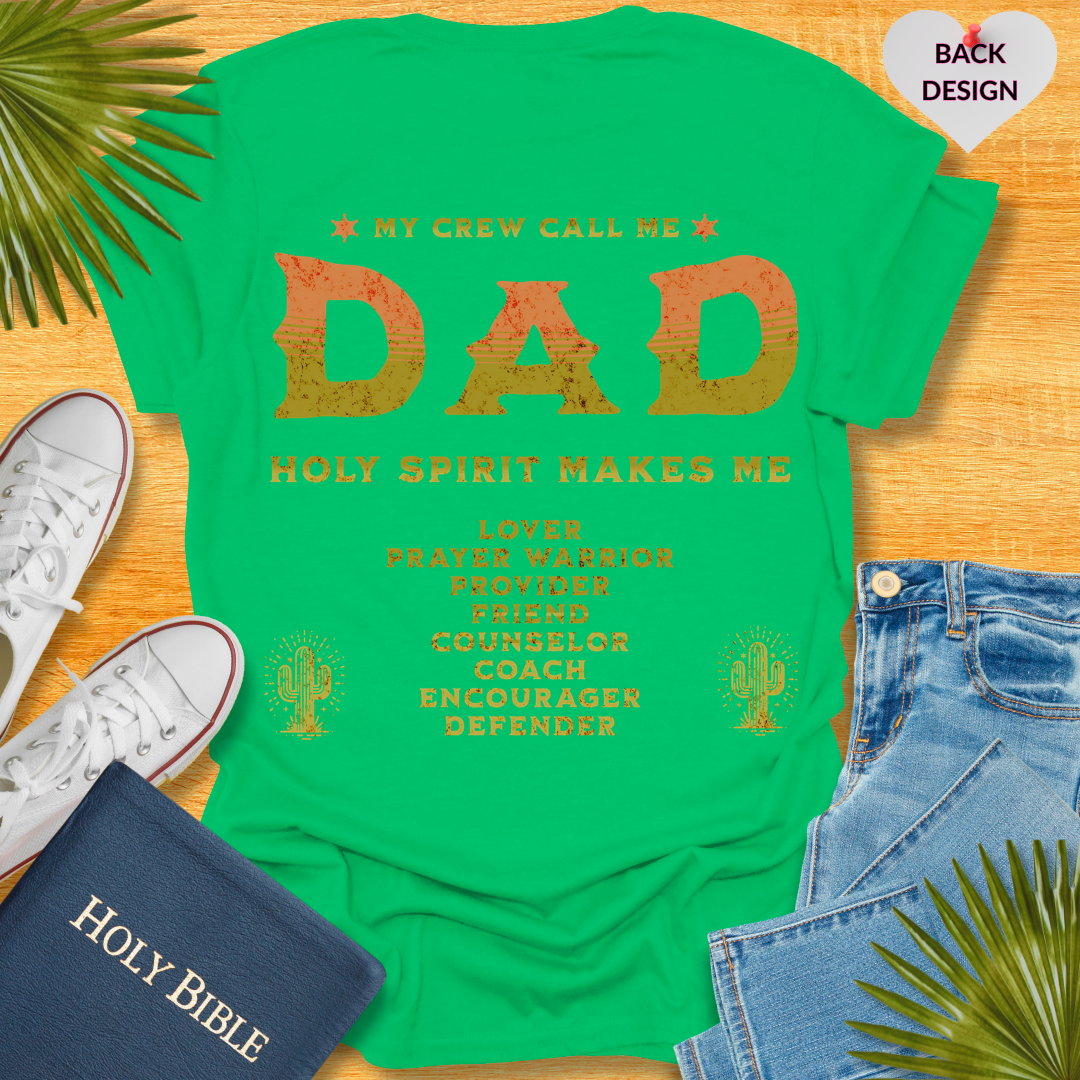 Wild Faithful Dad T-Shirt