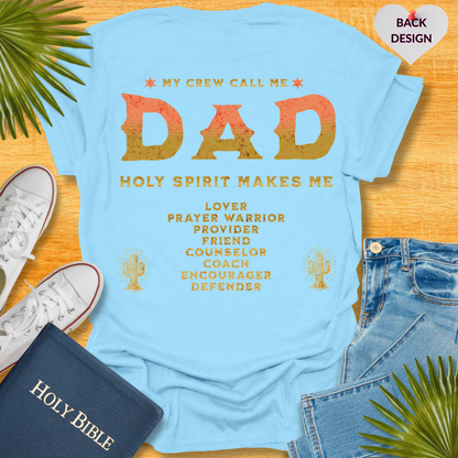 Wild Faithful Dad T-Shirt