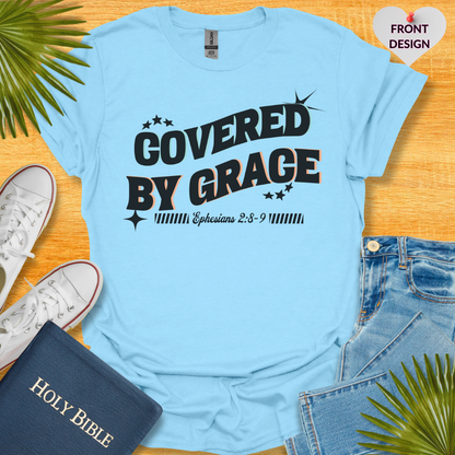 Covered By Grace Unisex T-Shirt