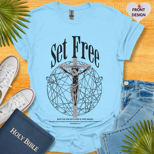 Set Free Unisex T-Shirt