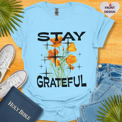 Stay Grateful Floral T-Shirt