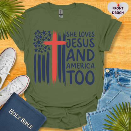 4TH Of July She Loves Jesus Flag Cross Patriotic T-Shirt