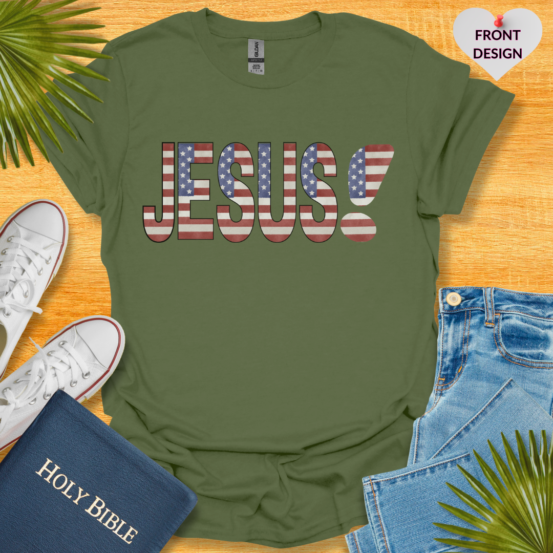 Jesus 4TH Of July Patriotic T-Shirt