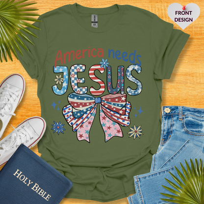 America Needs Jesus T-Shirt